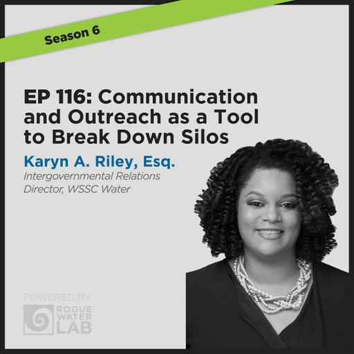 EP116: Communication and Outreach as a Tool to Break Down Silos