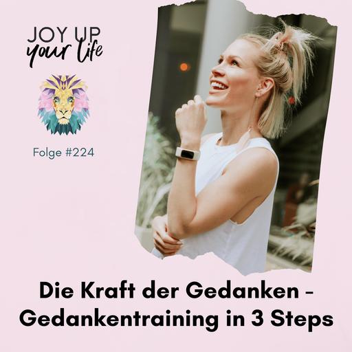 💭 Die Kraft der Gedanken – Ein Gedankentraining in 3 Schritten (#224)