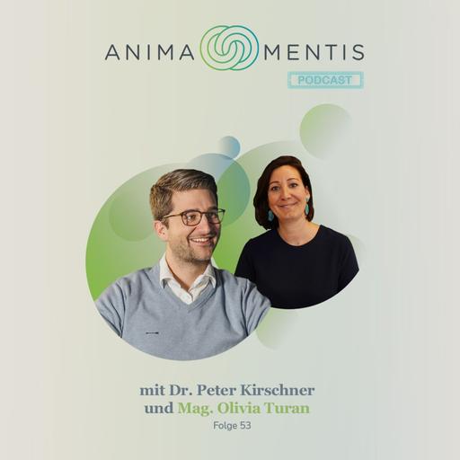 #53 Mag. Olivia Turan: "Alles ist möglich."