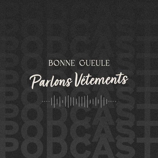 Des fleurs, des présidents, des chaussettes et des marques - Parlons Vêtements #17