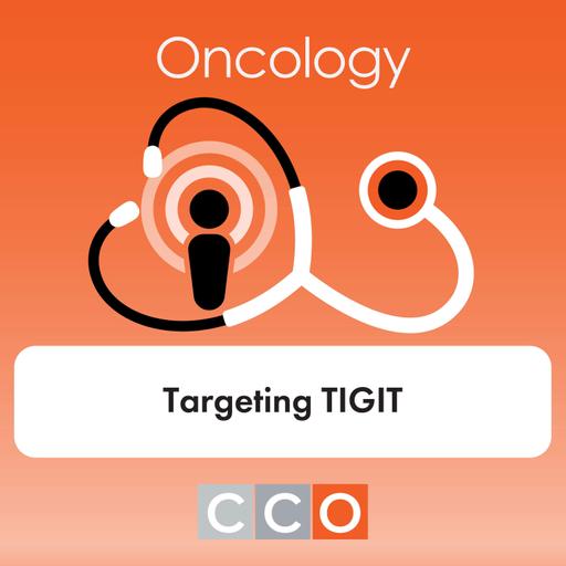 Targeting TIGIT: Understanding New Approaches for Inhibiting the Immune Checkpoint Pathway