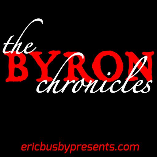 The Byron Chronicles – Beyond the Veil: Episode 6