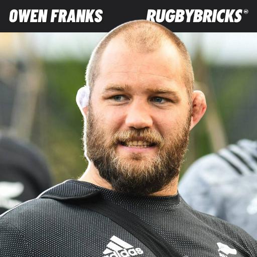 #58: Owen Franks | The Secret Behind Becoming A Legendary 100 Test All Black & Mastering The Front Row.
