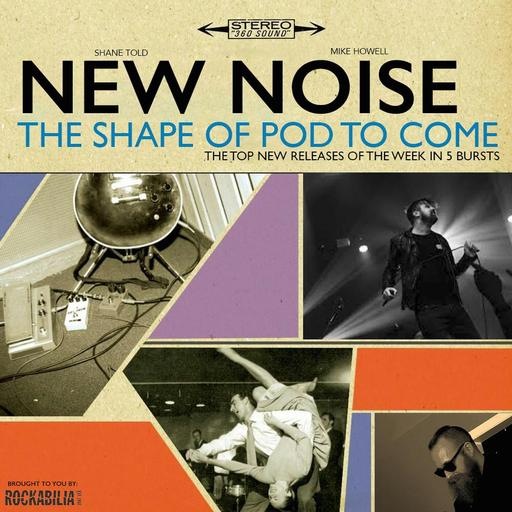 New Noise (Top 5 New Releases of the Week) 04/15/2022)