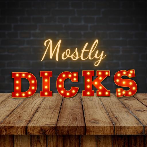 Mostly Dicks ft. Comics