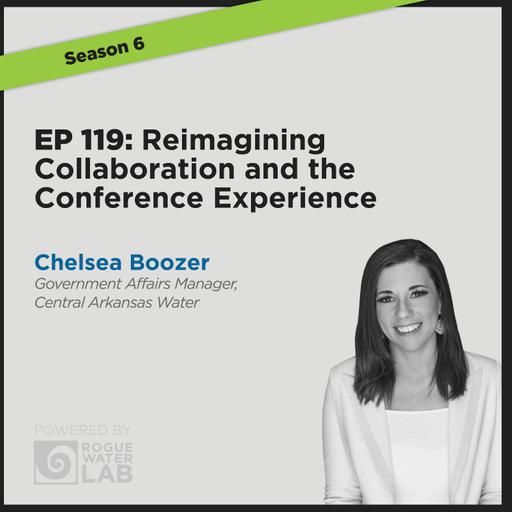 EP119: Reimagining Collaboration and the Conference Experience