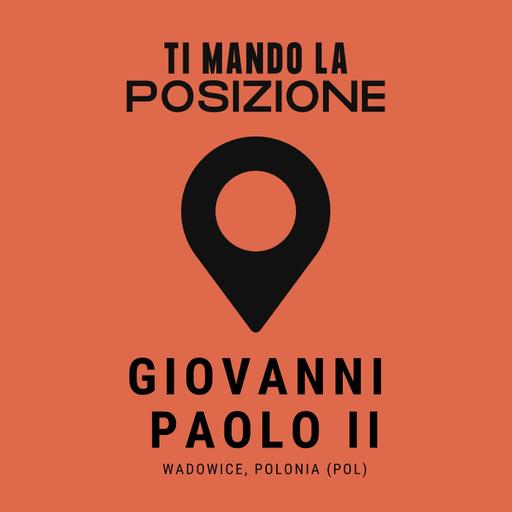 Giovanni Paolo II - Wadowice (POL)