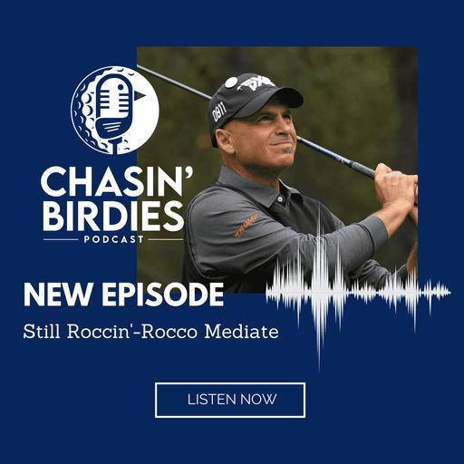Still Roccin' - Rocco Mediate