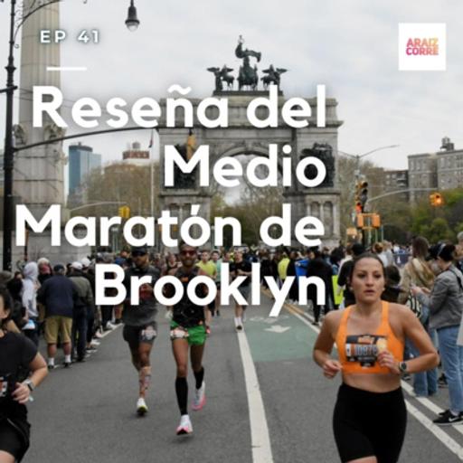 41 Reseña del Medio Maratón de Brooklyn