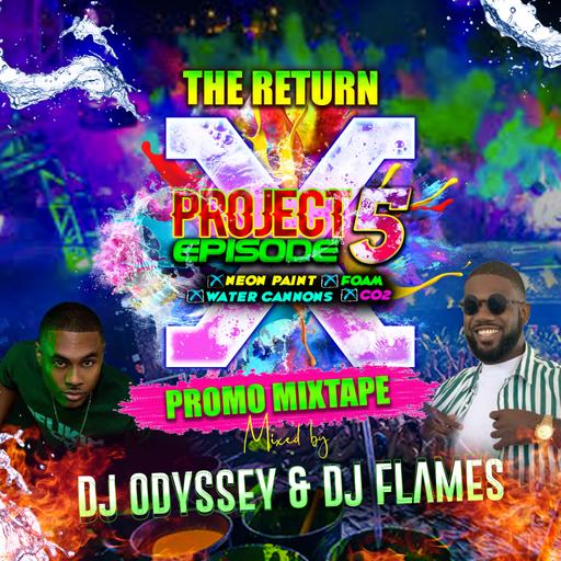 Project X Episode 5 Promo Mix