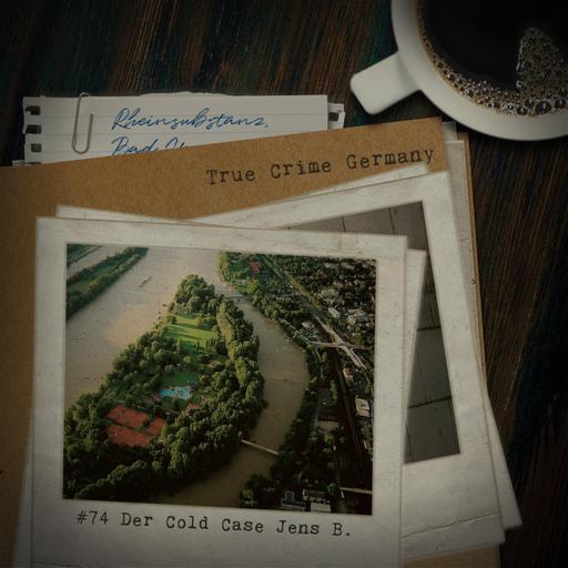 #74 Der Cold Case Jens B.