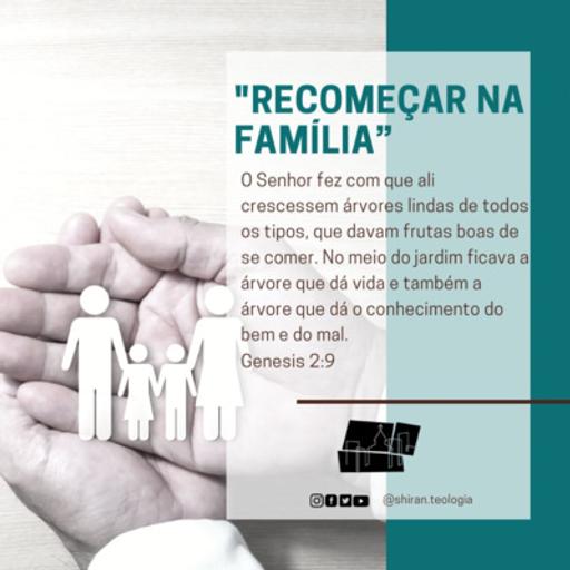 RECOMEÇAR NA FAMILIA