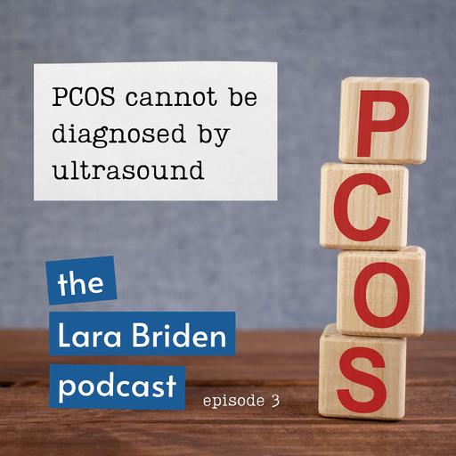 Ep03: Why PCOS cannot be diagnosed by ultrasound