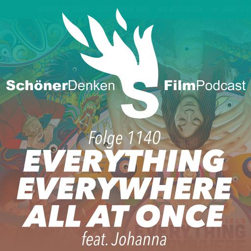 Folge 1140: EVERYTHING EVERYWHERE ALL AT ONCE: Die Leben, die hätten sein können