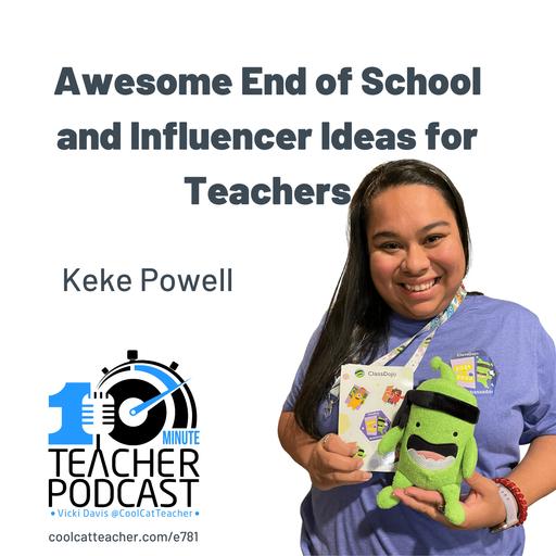 Awesome End of Year and Influencer Ideas for Teachers