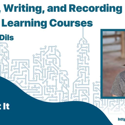Pitching, Writing, and Recording LinkedIn Learning Courses with Carrie Dils