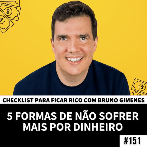 #151 - Você é escravo do dinheiro?
