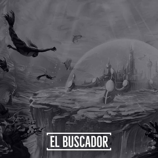 #132 El Buscador - Parte 2, Karma de la Atlántida