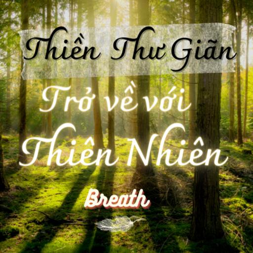 Thiền thư giãn - Trở về với thiên nhiên