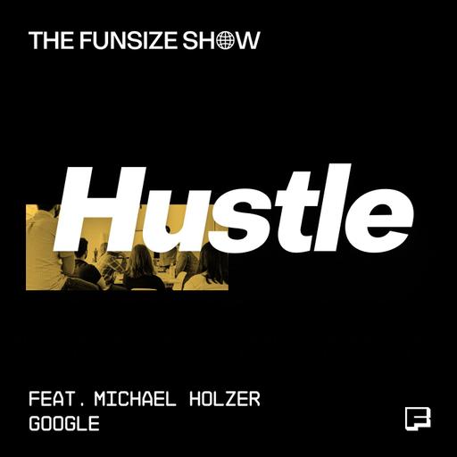 Hustle: Design Teams Without Limits (Michael Holzer, Google Payments)