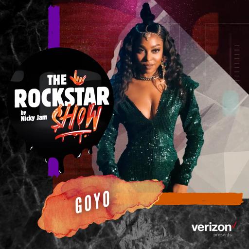 THE ROCKSTAR SHOW By Nicky Jam 🤟🏽 - Goyo | Episodio 7