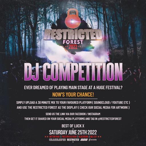 Restricted Forrest DJ Competition