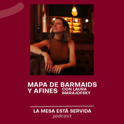 61: Mapa de barmaids y afines (Laura Marajofsky)