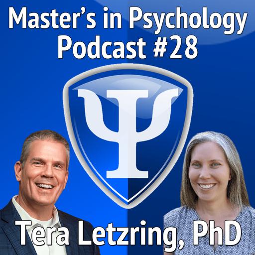 28: Tera D. Letzring, PhD – Professor of Psychology and Department Chair at Idaho State University Recalls Her Academic and Professional Journey