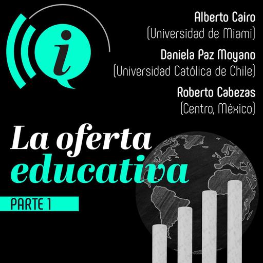 La oferta educativa (Parte 1)