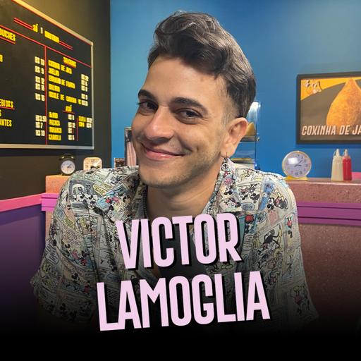 Victor Lamoglia | Só 1 Minutinho
