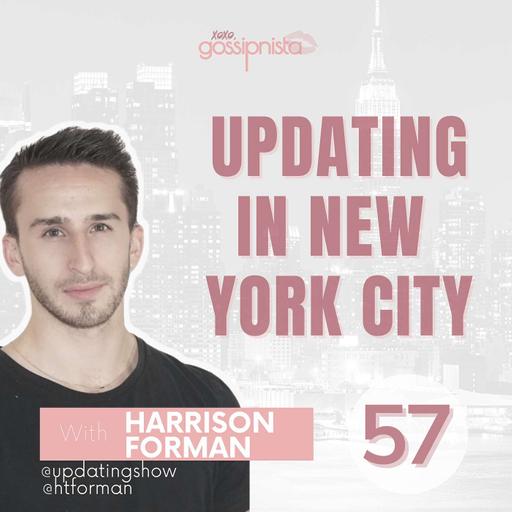 Updating in New York City with Harrison Forman (Updating Show)