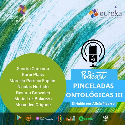 3° Pinceladas Ontológicas. Episodio #1