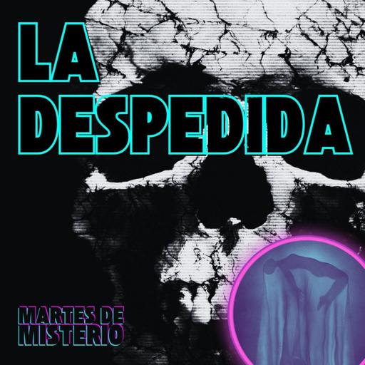 EP.214: La despedida