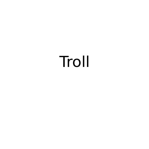 Troll (2022-06-18)