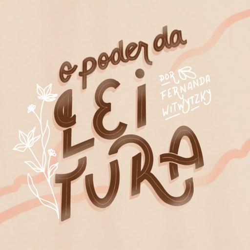 Transformados pela leitura (part. Léo)