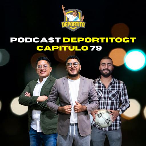 Capítulo 79 - Previa Seleccion Nacional ¿Lograremos el boleto al Mundial?