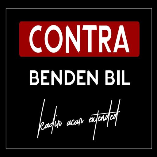 Contra - Benden Bil (Kadir ACAR Extended Mix)