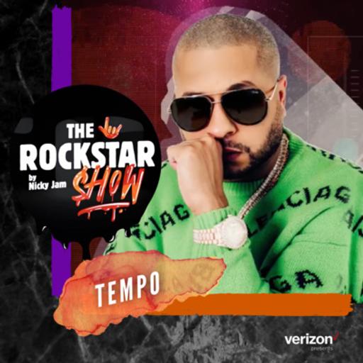 THE ROCKSTAR SHOW By Nicky Jam 🤟🏽 - Tempo | Episodio 11