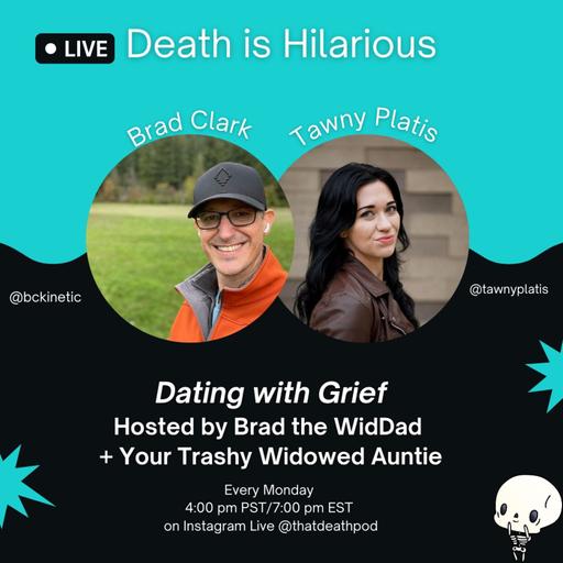 Dating With Grief: E3 - Baby Steps