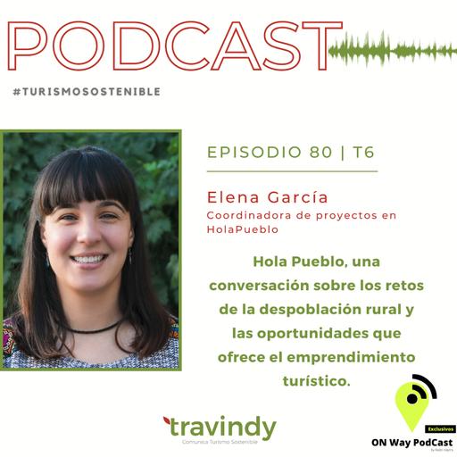 Hola Pueblo, una conversación sobre los retos de la despoblación rural y el emprendimiento turístico