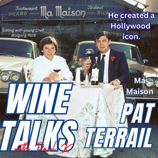 Could Be One Of The Most Influential Restaurants Of Its Time. Meet Pat Terrail Of Ma Maison.