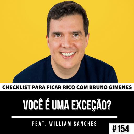 #154 - Como replicar a realidade da Prosperidade feat. Wiliiam Sanches e Patrícia Cândido
