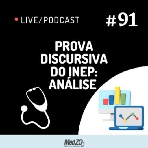 MedZD talks #91- Prova Discursiva do INEP: Análise