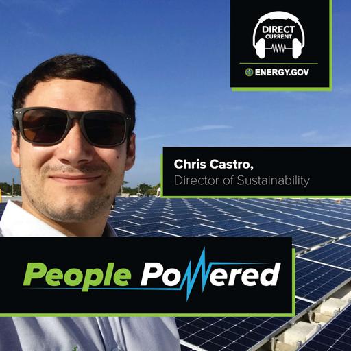 People Powered: Chris Castro, Director of Sustainability