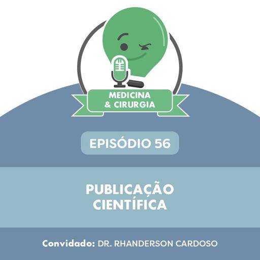 56 - Como fazer publicações científicas com alto impacto