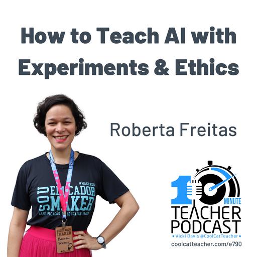 How to Teach AI with Experiments & Ethics