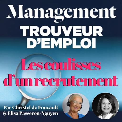 EP 85 : Elisa Passeron-Nguyen « les coulisses d’un recrutement »