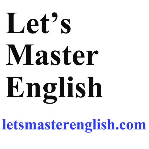 Let's Master English Podcast August 23, 2022 #CoachShane