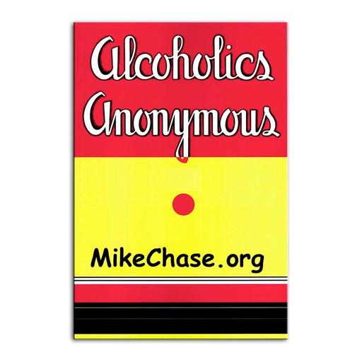 Roy Talks on Useless AA Slogans that WON'T work if your a Real Alcoholic