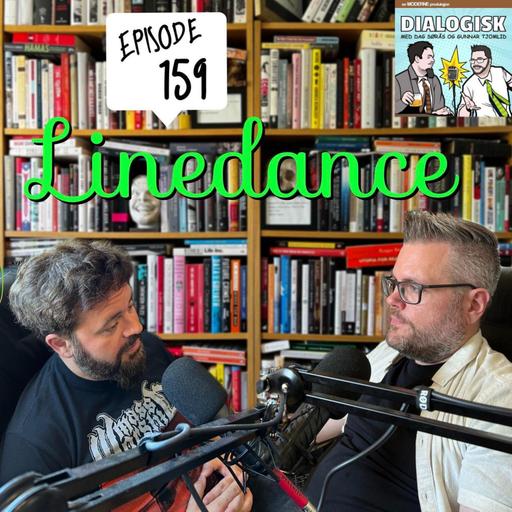 Episode 159: Linedance